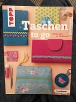 TOPP Taschen to go Selber Nähbuch Anleitungen neu