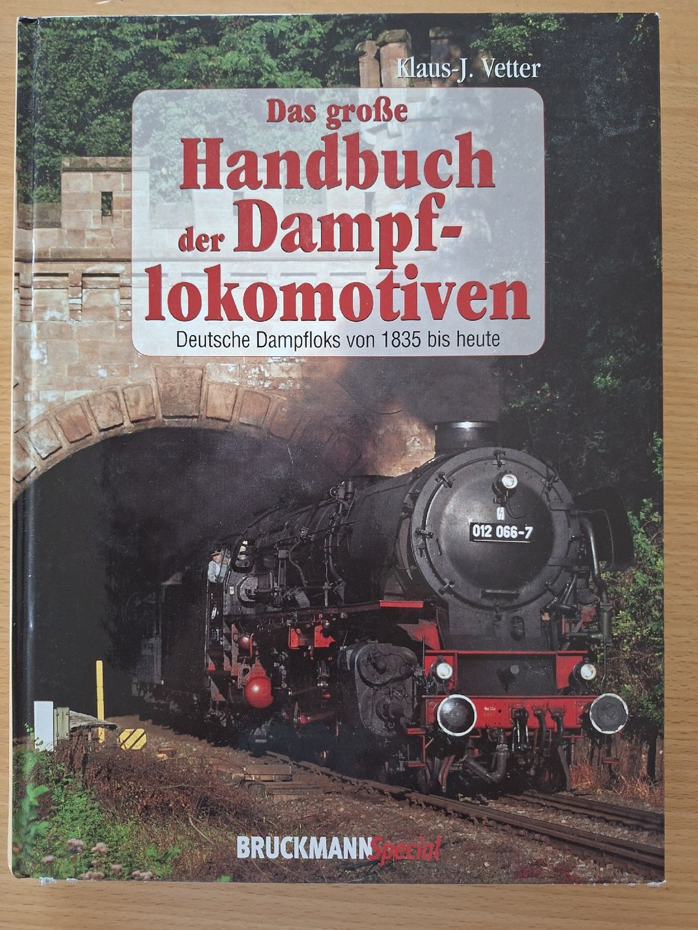 Libri: Das grosse Handbuch der Dampflokomotiven – Usato da Fehraltorf venduto da Vakael