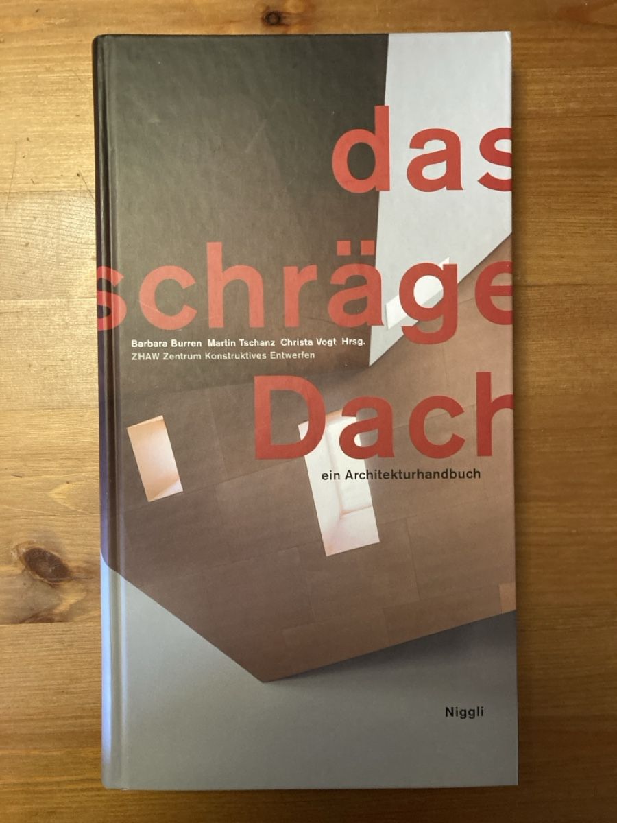Libri: Das schräge Dach! Ein Architekturhandbuch – Usato da Zürich venduto da 000rk
