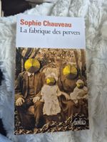La Fabrique des pervers - Sophie Chauveau