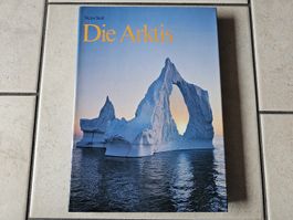 Die Arktis  /  Wunderbare 185 Seiten über die Arktis
