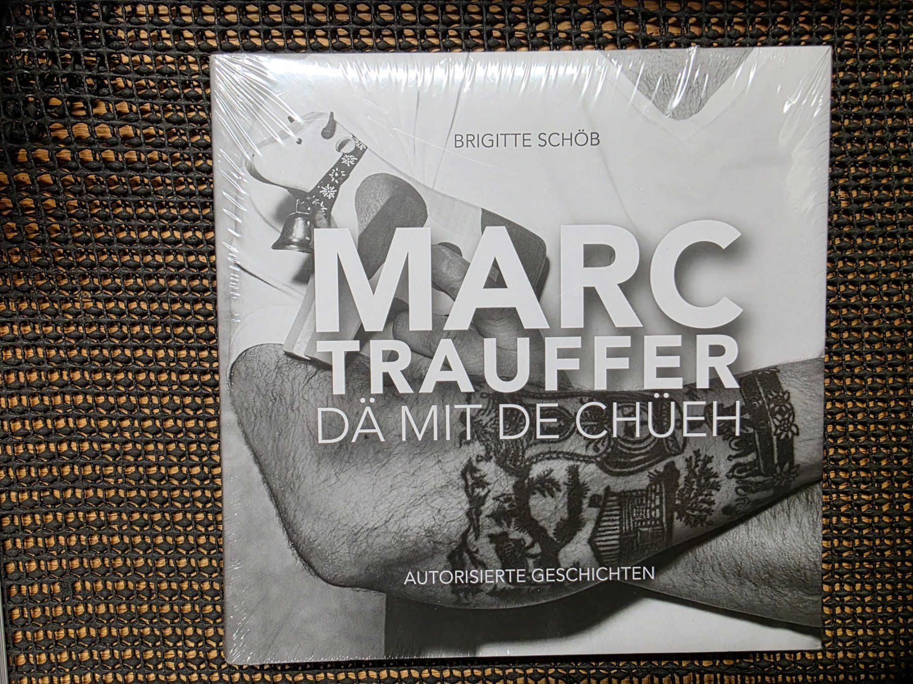 Bücher: Marc Trauffer - Dä mit de Chüeh - Brigitte Schöb - 2018 – Neu und originalverpackt aus Walterswil BE von Lonitti