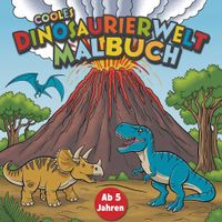 Malbuch Dinosaurierwelt für kleine Entdecker - NEU