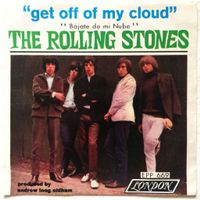 ROLLING STONES - GET OFF OF MY CLOUD / BAJATE DE MI NUBE