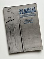 Architekturbuch "The Ideas of Le Corbusier"