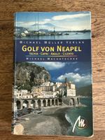 Golf von Neapel, Reisführer, Michael Müller Verlag