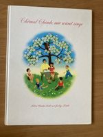 Liederbuch Chömed Chinde mir wänd singe Edition Hug 