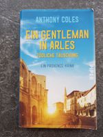 EIN GENTLEMAN IN ARLES -TÖDLICHE TÄUSCHUNG/Anthony Coles