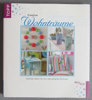 Kreative Wohnträume - Geniale Ideen fürs Zuhause