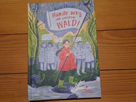 Graphic Novel "Hände weg von unserem Wald!" Buch