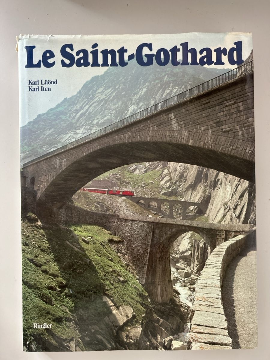 Libri: Le Saint-Gothard livre – Usato da Veytaux venduto da ccristina
