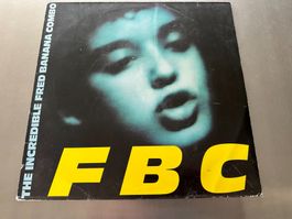 THE INCREDIBLE FRED BANANA COMBO LP FBC