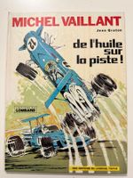 MICHEL VAILLANT - DE L‘ HUILE SUR LA PISTE! - HARDCOVER