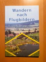 WANDERN SCHWEIZ / WANDERFÜHRER / WANDERN NACH FLUGBILDERN
