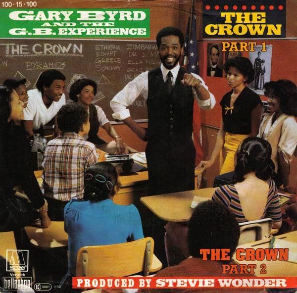 Dischi in vinile: Byrd Gary & G.B. Experience: The Crown 7" – Usato da Steinhausen venduto da Vilivinili