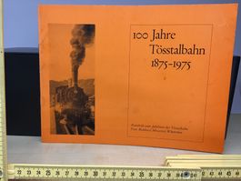 Tösstalbahn 1875-1975 Jubiläumsschrift