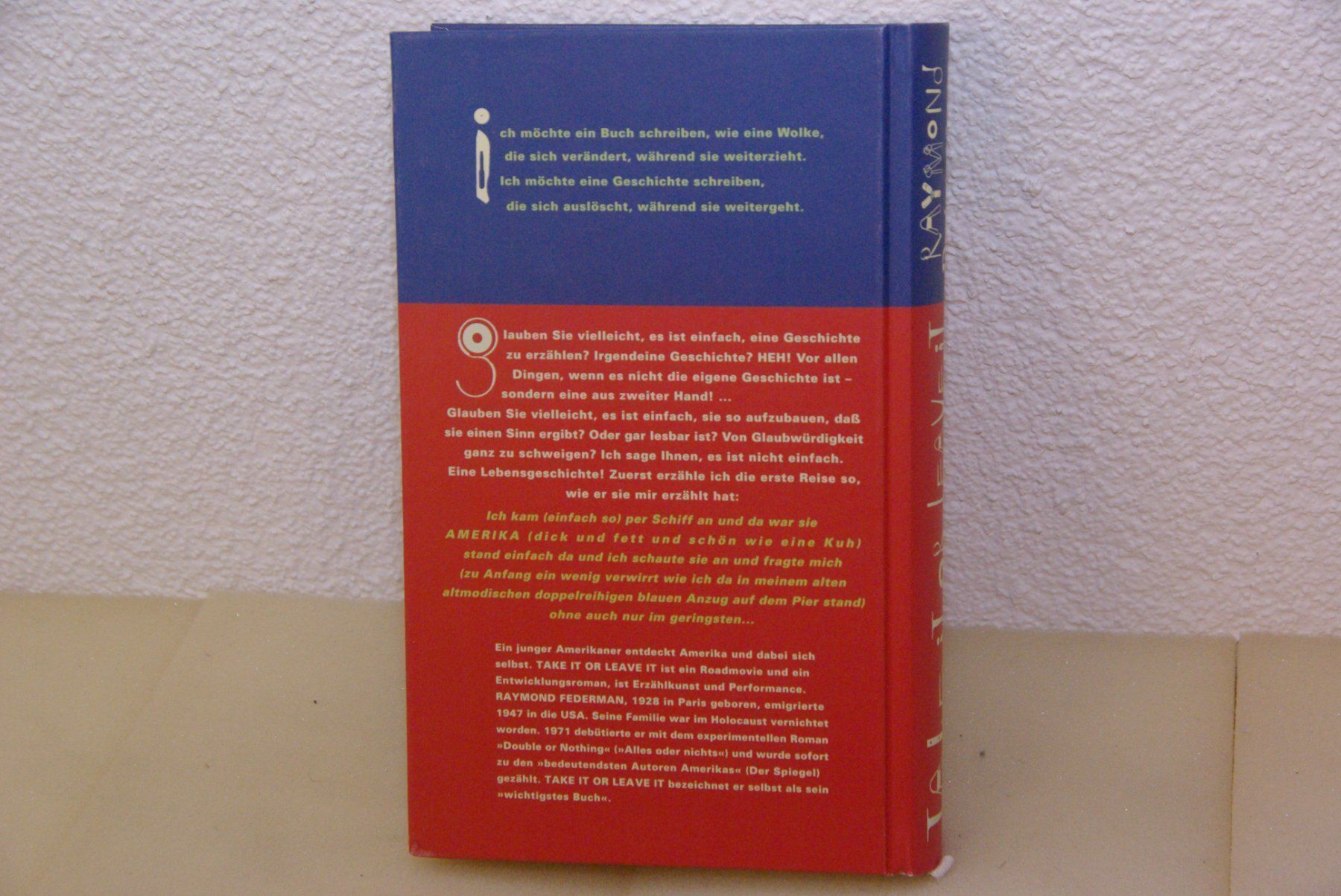 Libri: Take it or Leave it - Raymand Federman – Usato da Herisau venduto da Cevianer1844 1