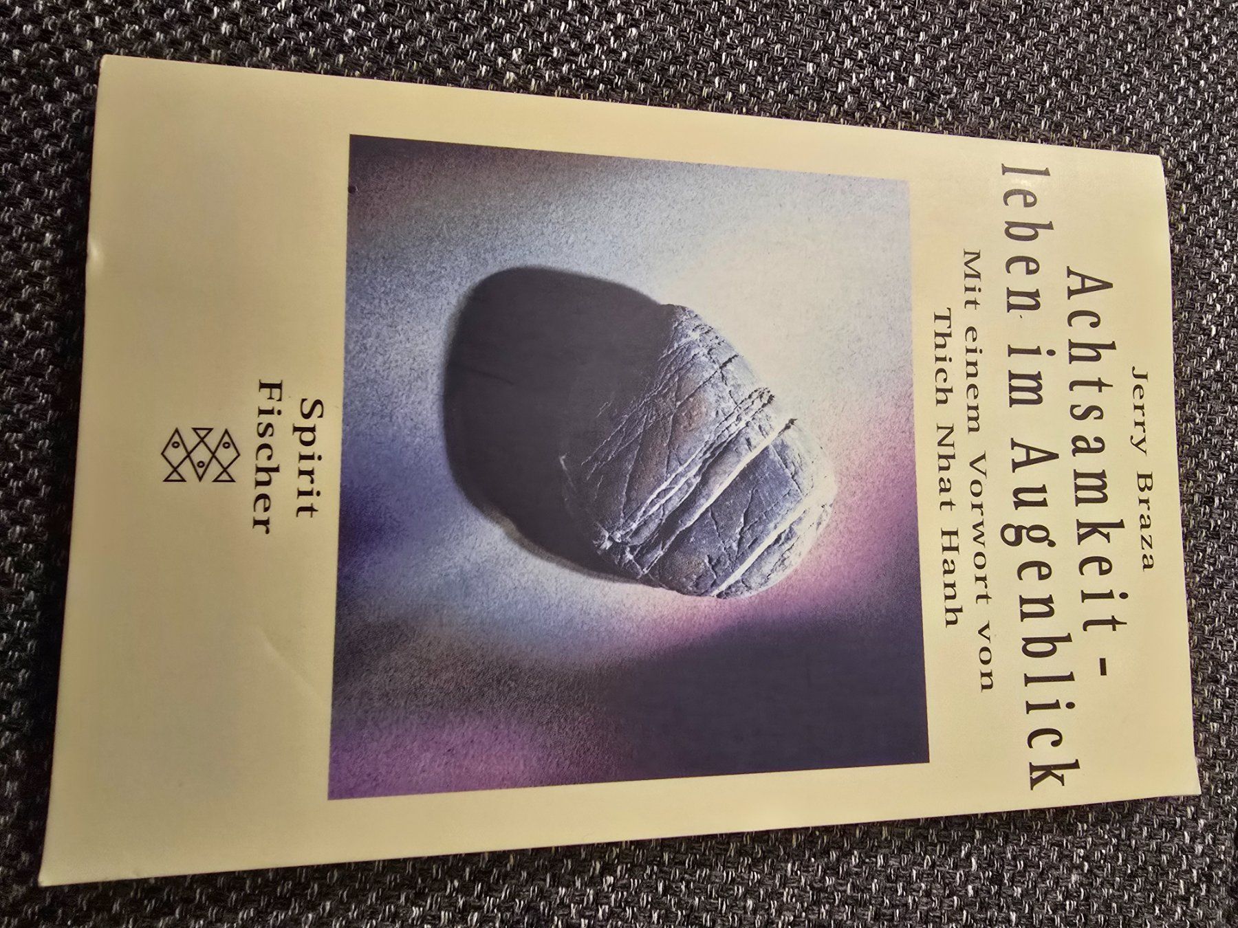 Libri: Achtsamkeit im Augenblick - Jerry Braza – Usato da Büttikon AG venduto da Amineah