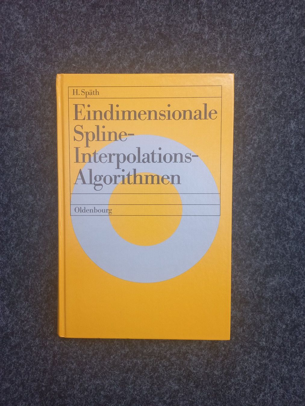 Libri: Buch: Eindimensionale Spline-Interpolations-Algorithmen – Usato da Wiesendangen venduto da 27viper27