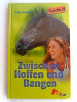 Zwischen Hoffen und Bangen