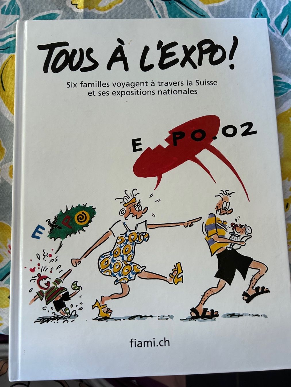 Fumetti: BD Tous à l'expo. Expoo.02 – Usato da Farvagny-le-Grand venduto da OF68