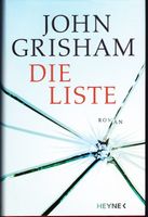 Grisham John - Die Liste / Thriller