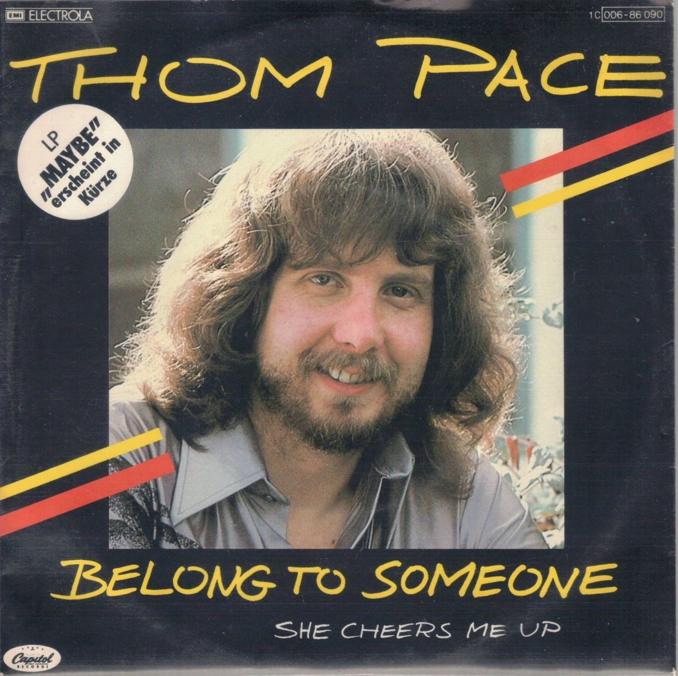 Vinyles: Single7  Thom Pace --  Belong to someone – D'occasion à Rheinau par thealbum