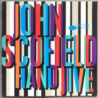 JOHN SCOFIELD - HAND JIVE