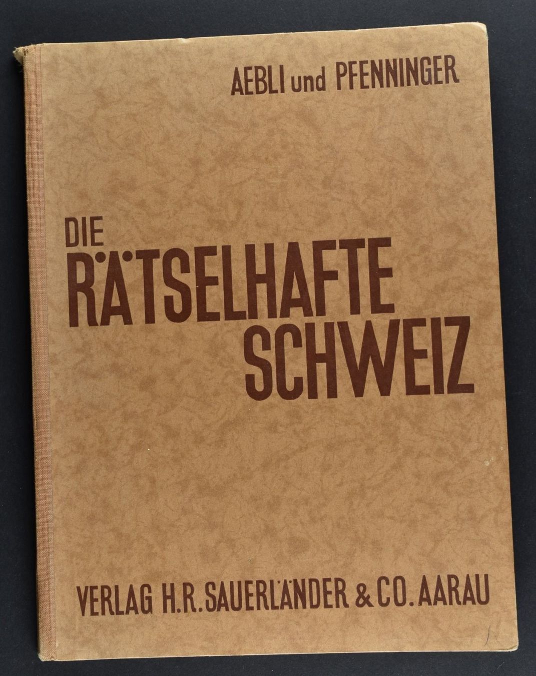 Libri: RÄTSELHAFTE SCHWEIZ, AEBLI u. PFENNINGER – Usato da Wetzikon ZH venduto da 2ndandvintage
