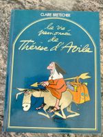 Claire Bretecher La Vie Passionnee De Therese D'Avila 1980