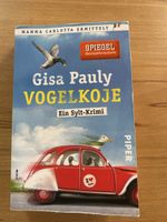 Gisa Pauly cooler Sylt Krimi „Vogelkoje“