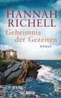 Richell Hannah - Geheimnis der Gezeiten / Roman