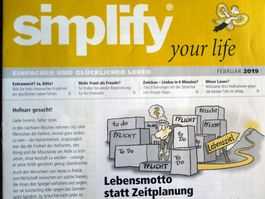 simplify your life - Zeitschrift April 2000 bis Februar 2020
