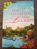 DAS LEUCHTEN VON LIGURIEN / Cristina Caboni / Roman