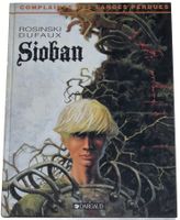 SIOBAN "Complaintes des Landes Perdue" Rosinski/Dufaux