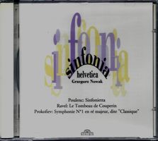 Sinfonia Helvetica NOWAK POULENCE RAVEL PROKOfIEV CD neu ovp
