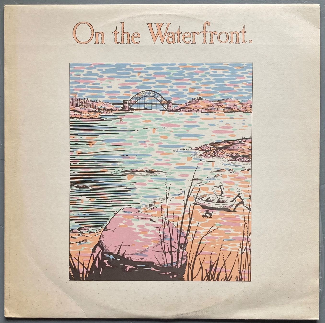 Schallplatten: DIVERS ARTISTES - ON THE WATERFRONT – Gebraucht aus Poliez-Pittet von Newtown-Records
