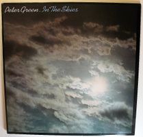 PETER GREEN "In The Skies" LIMITED EDITION IN NEAR MINT TOP!