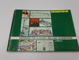 Minitrix 56 9001 00 Ratgeber für Planung, Bau (RMN)