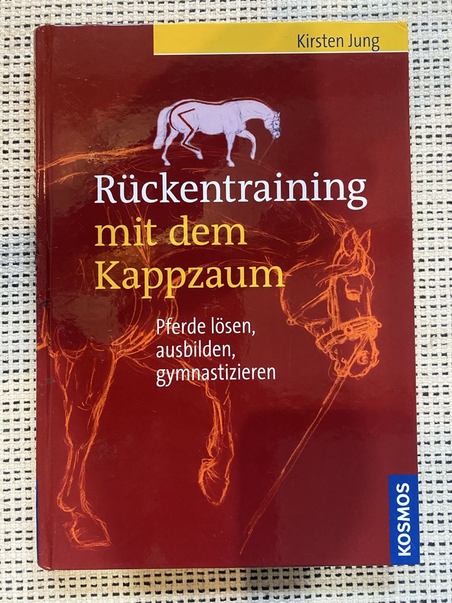 Bücher: Rückentraining mit dem Kappzaum – Gebraucht aus Horw von hellotoan