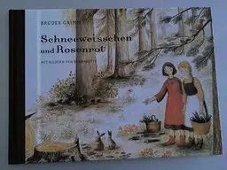 Märchenbuch Schneeweisschen und Rosenrot, Gebrüder Grimm