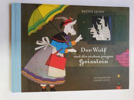 Der Wolf und die sieben jungen Geisslein - Brüder Grimm