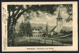 AK Wattenwil, Schulhaus und Kirche, 1923