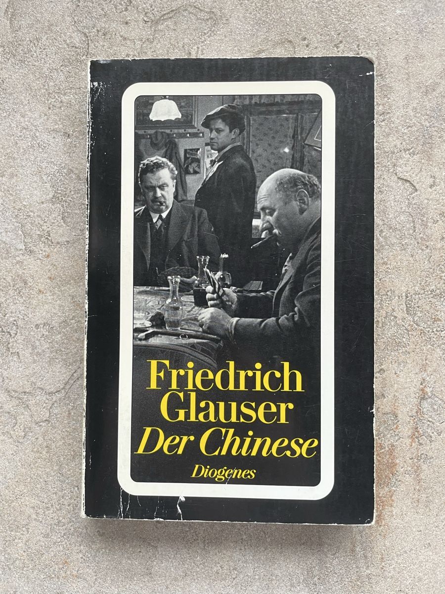 Libri: Friedrich Glauser - Der Chinese – Usato da Schnottwil venduto da MysticWitch