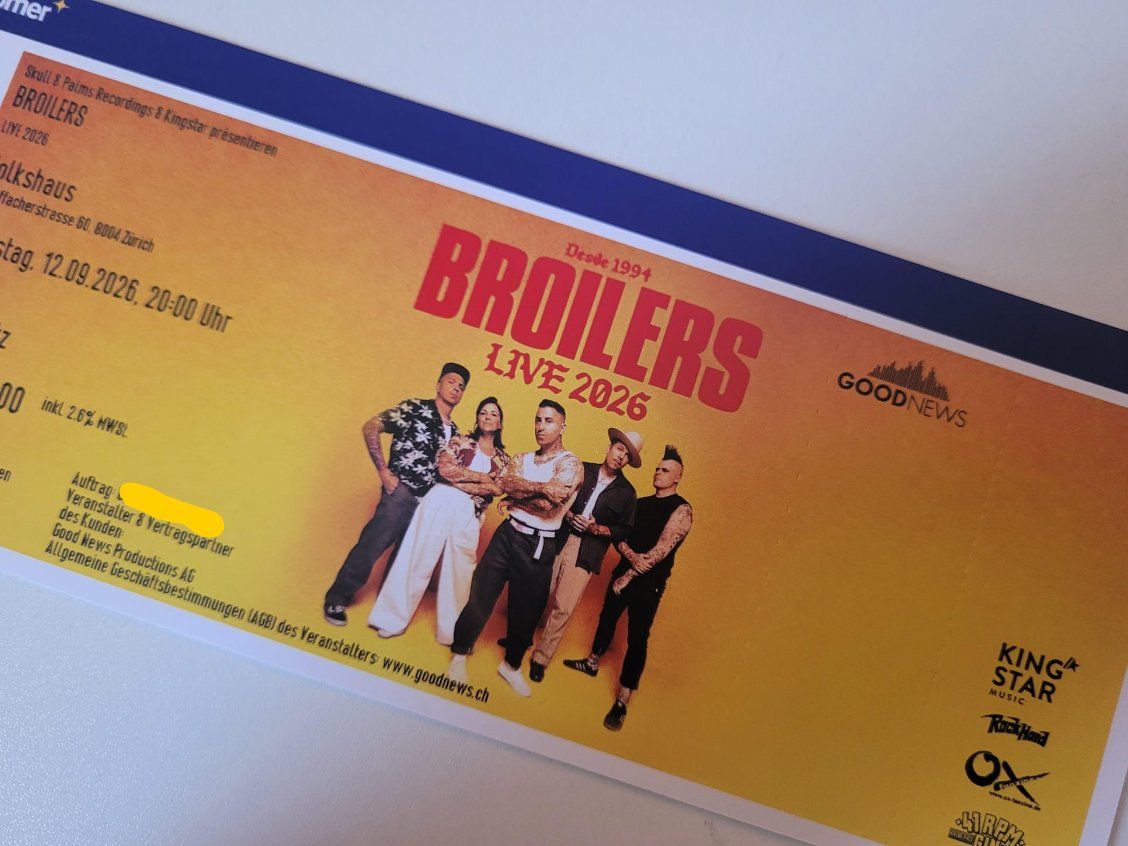 Biglietti: Broilers 1 Stehplatz Ticket Zürich 12.09.2026 – Nuovo (secondo la descrizione) da Liestal venduto da Manowarrior 1