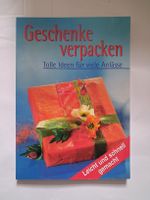 Geschenke verpacken - Tolle Ideen für jeden Anlass!