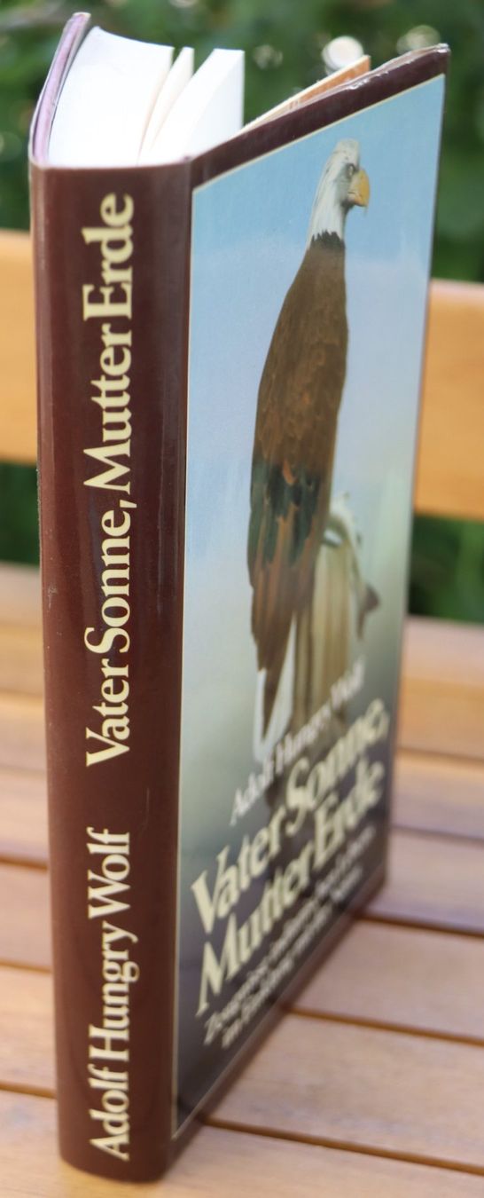 Bücher: Vater Sonne, Mutter Erde von Adolf Hungry Wolf – Gebraucht aus Glattfelden von Vrenely 2