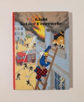GLOBI bei der Feuerwehr Buch 1. Auflage 1985