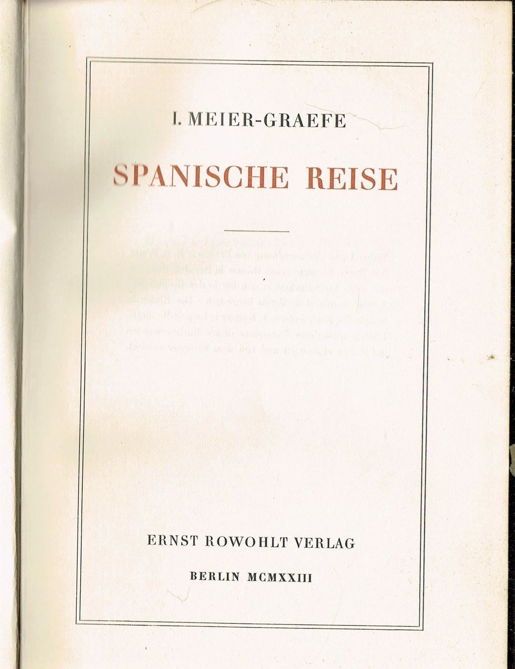 Libri: I. Meier-Graefe - Spanische Reise – Usato da Nunningen venduto da mercury-for-books 2