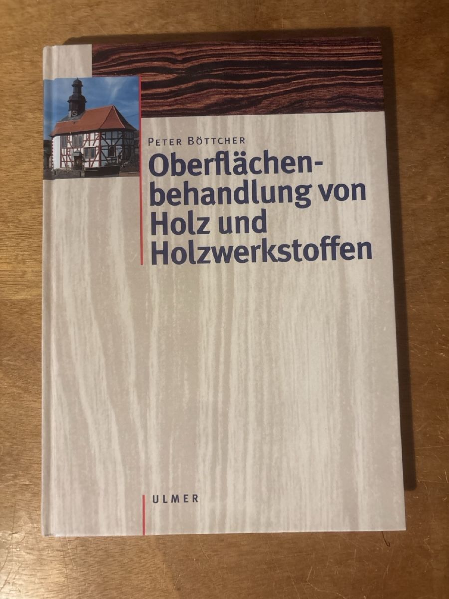 Libri: Oberflächenbehandlung von Holz – Usato da Zürich venduto da WWehrle